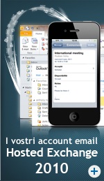 I vostri account email Hosted Exchange 2010